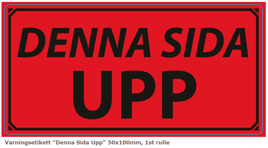 Varningsetikett 100x50mm 1000st/rl - DENNA SIDA UPP