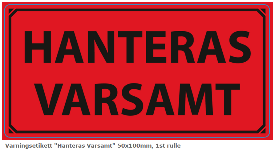 Varningsetikett 100x50mm 1000st/rl - HANTERAS VARSAMT