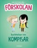 Bok F�rskolan - Ber�ttelser om kompisar