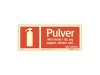 Skylt Supernova Pulverslckare AFS