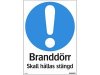 Skylt Branddrr stngd 210x297mm