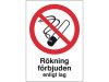 Skylt Rkning Frbjuden A4 Aluminium
