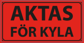 Varningsetikett 100x50mm 1000st/rl - AKTAS FR KYLA